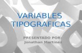 VARIABLES  TIPOGRAFICAS