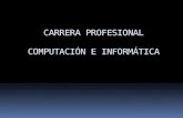CARRERA PROFESIONAL COMPUTACIÓN E INFORMÁTICA