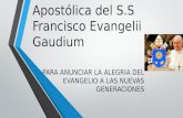 Primera  E xhortación  A postólica del S.S Francisco  Evangelii Gaudium