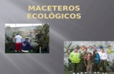 MACETEROS ECOLÓGICOS
