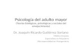 Psicología del adulto mayor (Teorías biológicas, psicológicas y sociales del envejecimiento)