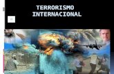 TERRORISMO  INTERNACIONAL