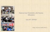 Nueva Ley Forestal y de Fauna  Silvestre Ley Nº 29763