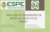 “ANÁLISIS DE DESEMPEÑO DE MEZCLAS ASFÁLTICAS TIBIAS”