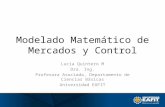 Modelado Matemático de Mercados y Control