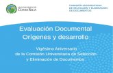 Evaluación Documental  Orígenes y desarrollo  Vigésimo Aniversario