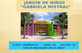 Jardín de Niños  “Gabriela Mistral”