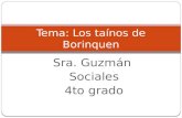 Tema: Los taínos de Borinquen