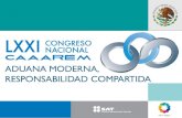 LXXI Congreso Nacional CAAAREM ADUANA MODERNA, RESPONSABILIDAD COMPARTIDA