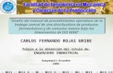 CARLOS FERNANDO ROJAS URIBE Previo a la obtención del título de: INGENIERO INDUSTRIAL