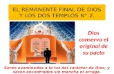 EL REMANENTE FINAL DE DIOS Y LOS DOS TEMPLOS N°.2.