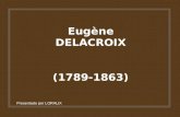 Eugène DELACROIX (1789-1863)
