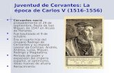 Juventud de Cervantes: La época de Carlos V (1516-1556)