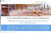 La unión hace la fuerza: Bibliotecas Especializadas de Zamora