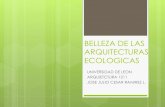 BELLEZA DE LA ARQUITECTURA ECOLOGICA
