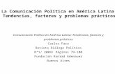 La Comunicación Política en América Latina: Tendencias, factores y problemas prácticos