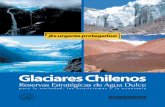 Glaciares Chilenos: Reservas Estratégicas de Agua Dulce (Cartilla)