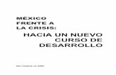 UNAM, MEXICO FRENTE A LA CRISIS