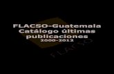 Catálogo FLACSO-Guatemala 2000-2012
