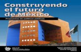 Construyendo el futuro de México