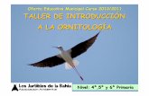 Taller de introduccion a la ornitologia 2011