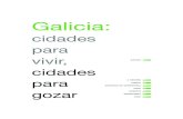 Galicia: cidades para vivir, cidades para gozar (gal)
