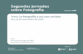 Jornadas sobre fotografía. Tema: La fotografía y sus usos sociales