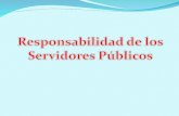 Responsabilidad de los servidores publicos
