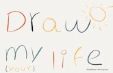 Draw My (Your) Life