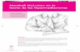 Marshall McLuhan en lateoría de las hipermediaciones