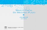 Marco fiscal mediano plazo 2006