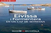 Eivissa i Formentera. En un cap de setmana