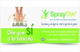 Spraythin de México - Presentacion Distribuidores 2013