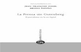 Fogel y Bruno Patiño – La Prensa sin Gutenberg (2008)