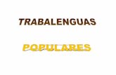 TRABALENGUAS POPULARES