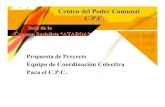 Propuesta de Proyecto para el Centro del Poder Comunal (C.P.C.)