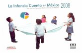 La infancia cuenta en México. 2008.