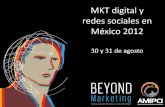 MKT digital y redes sociales en México 2012