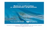 Raices culturales y educacion argentina