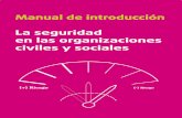 Manual de Introducción: La seguridad en las organizaciones civiles y sociales