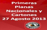 Primeras Planas Nacionales y Cartones 27 Agosto 2013