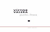 Víctor Valera, punto y línea