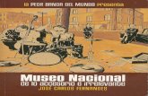 La Peor Banda del Mundo #02 - Museo Nacional de lo Accesorio e Irrelevante.howtoarsenio.blogspot.com