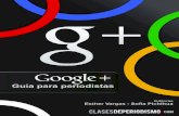 Google + Guía para Periodistas