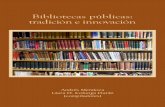 Bibliotecas Públicas: Tradición e Innovación