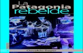 La Patagonia Rebelde by Osvaldo Bayer (in Spanish)