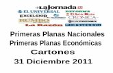Primeras Planas Nacionales y Cartones 31 Diciembre 2011