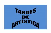 TARDES DE ARTÍSTICA