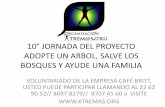 PROYECTO ADOPTE UN ARBOL, SALVE LOS BOSQUES Y AYUDE FAMILIAS