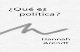 Arendt - ¿Qué es la política?